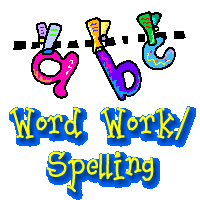 Word Work/Spelling